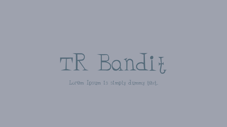 TR Bandit Font