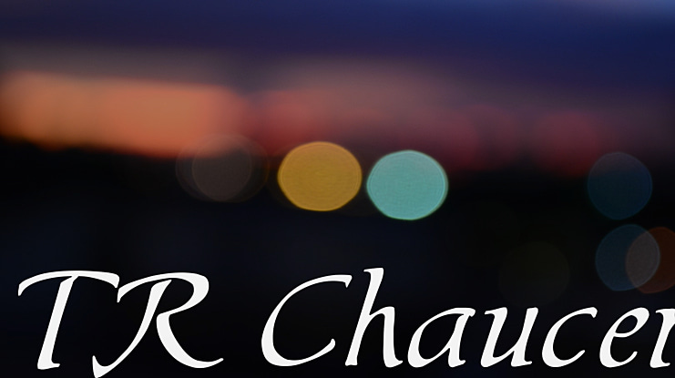 TR Chaucer Font