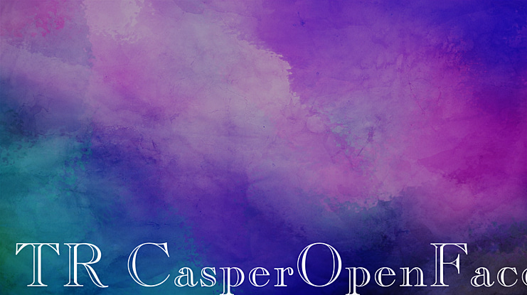 TR CasperOpenFace Font