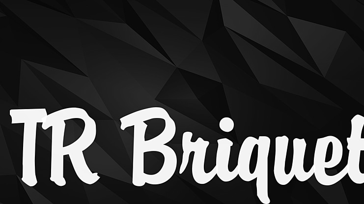 TR Briquet Font