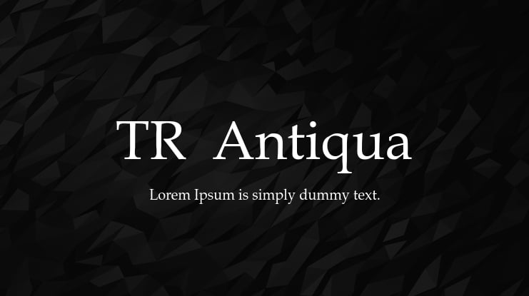 TR  Antiqua Font