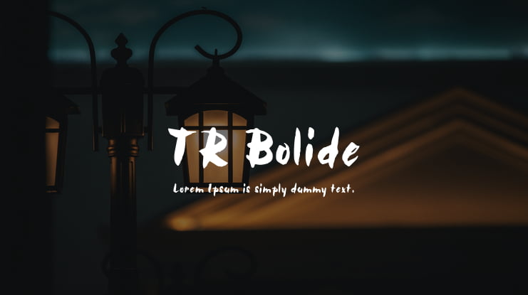TR Bolide Font