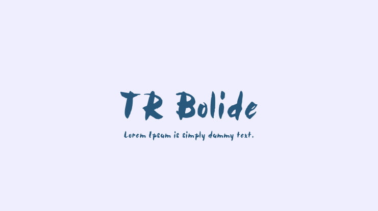 TR Bolide Font