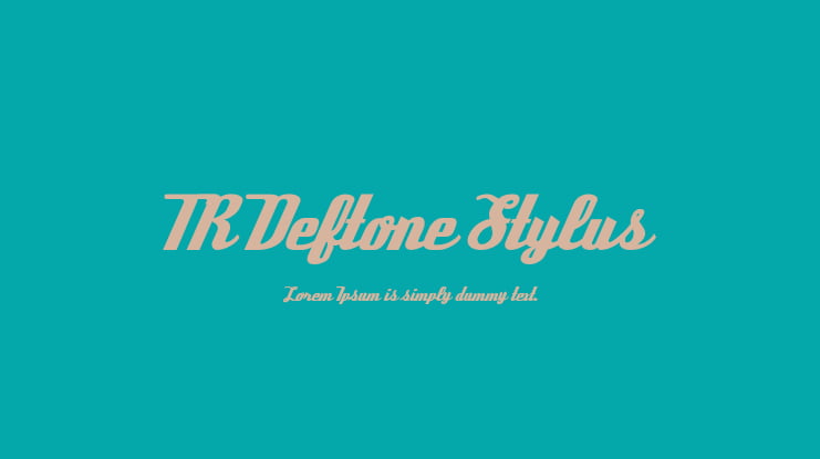 TR Deftone Stylus Font