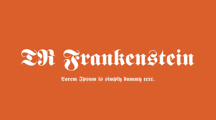 TR Frankenstein Font