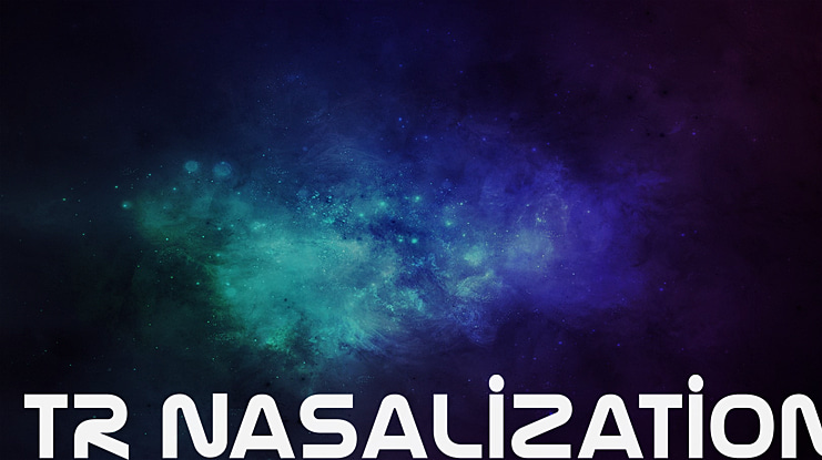 TR Nasalization Font