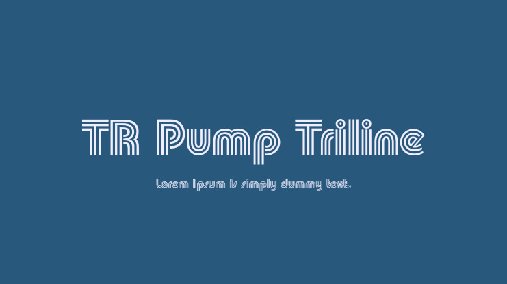 TR Pump Triline Font