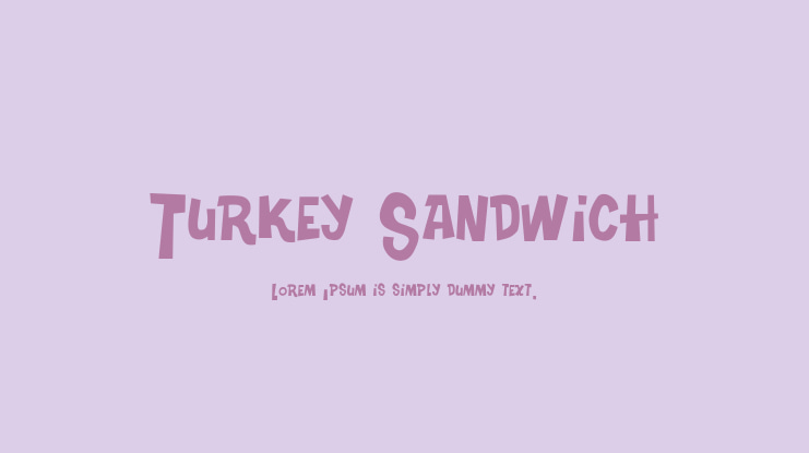 Turkey Sandwich Font