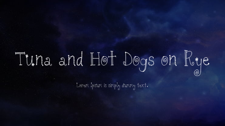 Tuna and Hot Dogs on Rye Font