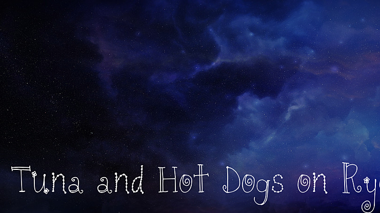Tuna and Hot Dogs on Rye Font