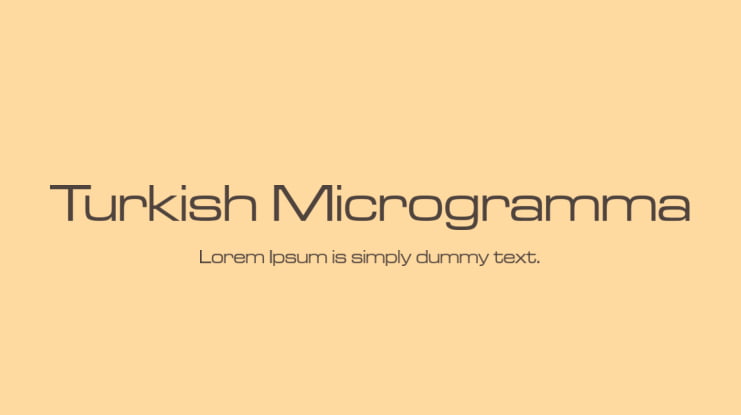 Turkish Microgramma Font
