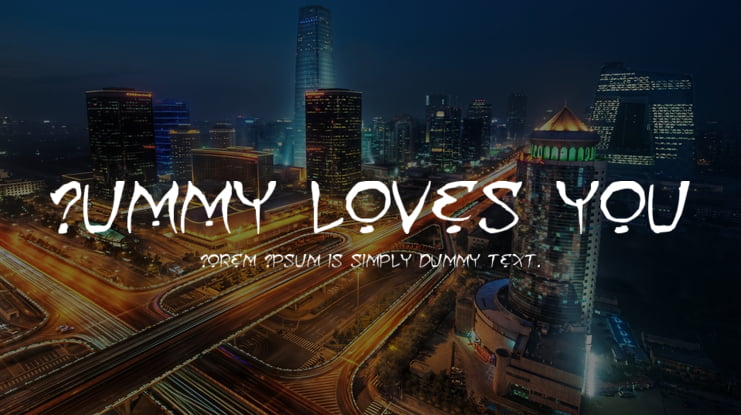 Mummy loves you Font
