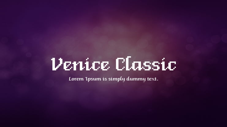 Venice Classic Font