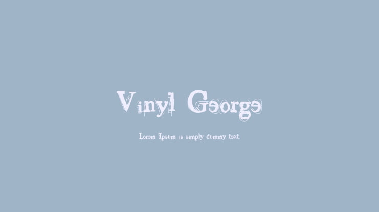 Vinyl George Font