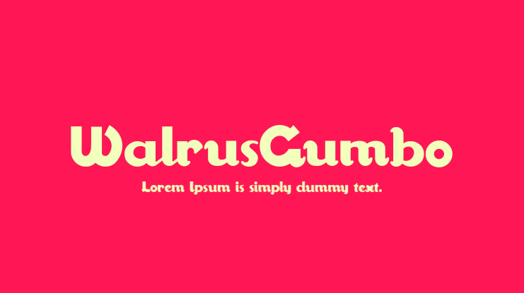 WalrusGumbo Font