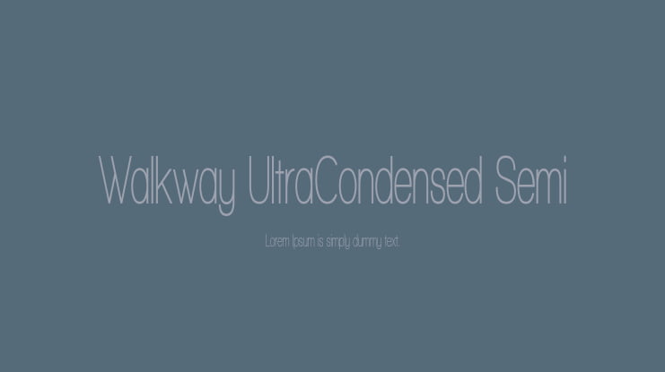 Walkway UltraCondensed Semi Font