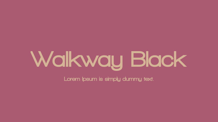 Walkway Black Font