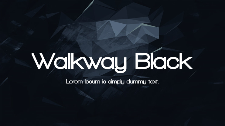 Walkway Black Font