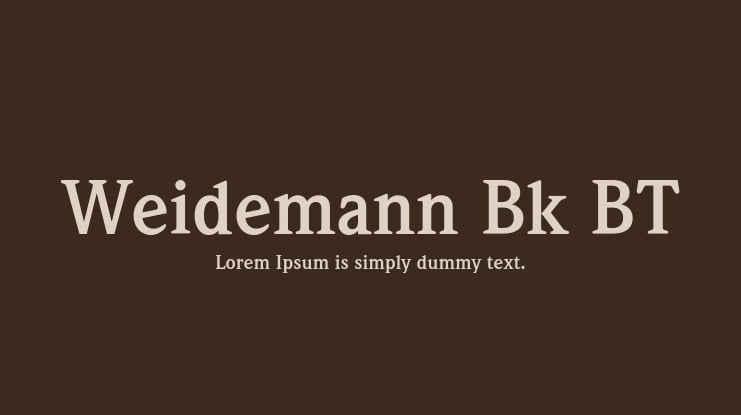 Weidemann Bk BT Font