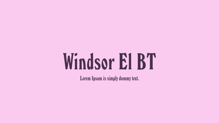 Windsor El BT Font