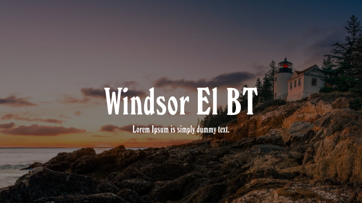 Windsor El BT Font