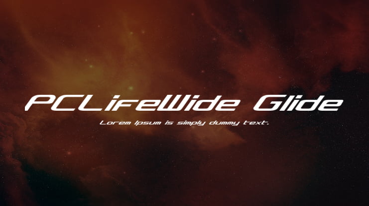 PCLifeWide Glide Font