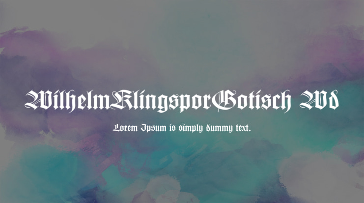 WilhelmKlingsporGotisch Wd Font
