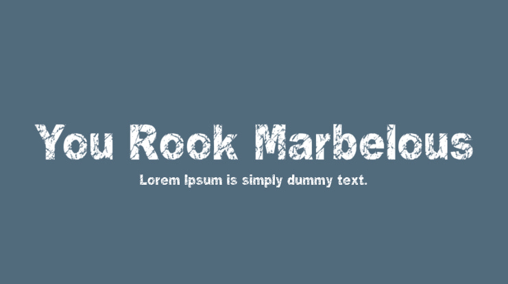 You Rook Marbelous Font