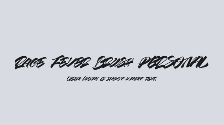 Race Fever Brush PERSONAL Font