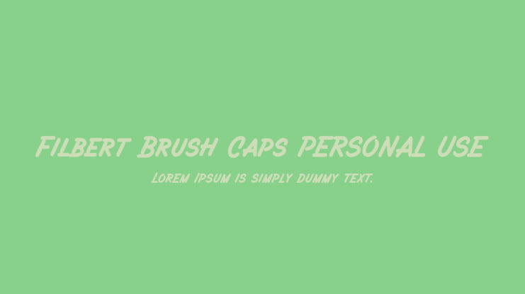 Filbert Brush Caps PERSONAL USE Font Family