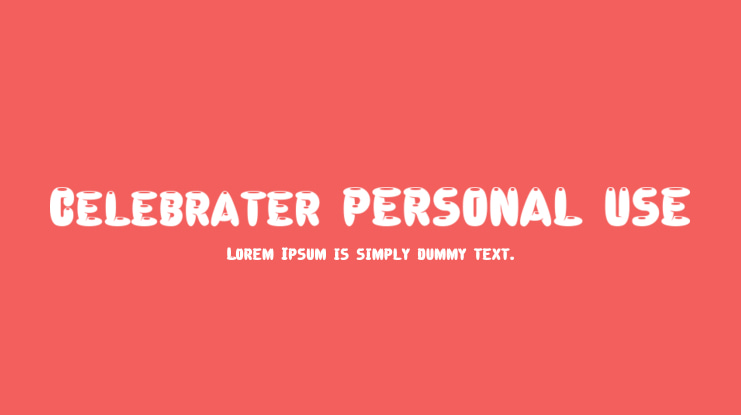 Celebrater PERSONAL USE Font