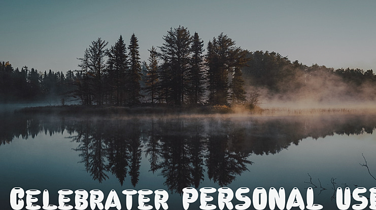 Celebrater PERSONAL USE Font