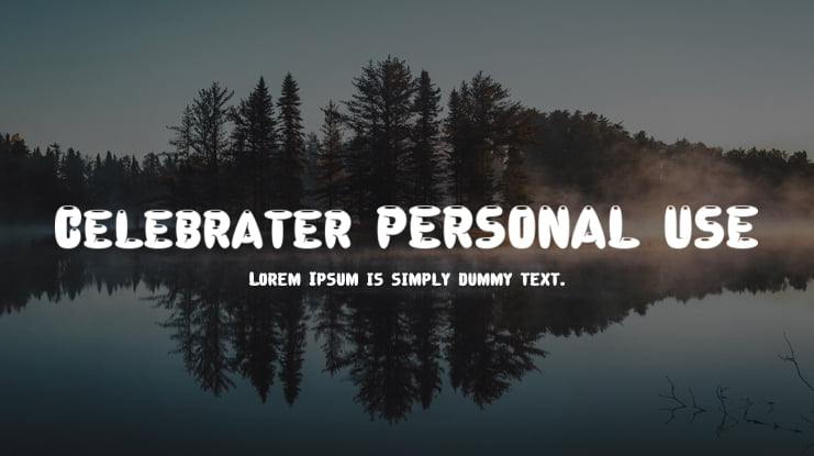 Celebrater PERSONAL USE Font