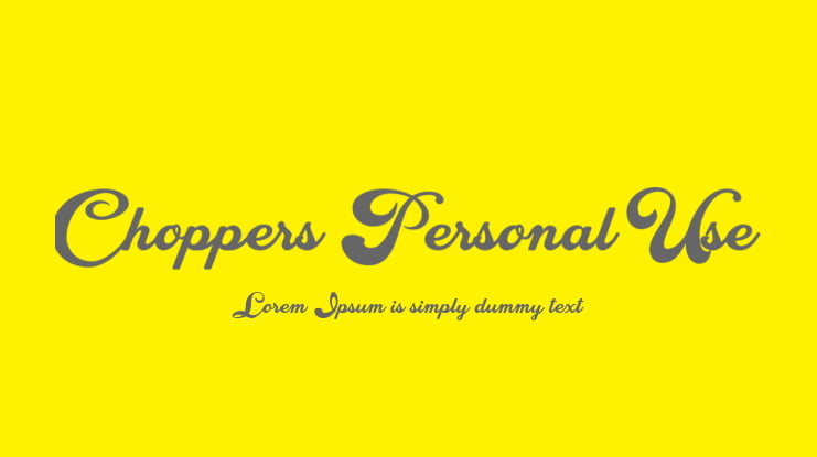 Choppers Personal Use Font