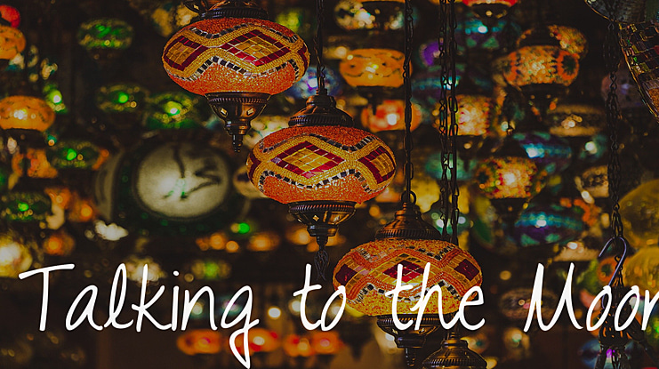 Talking to the Moon Font