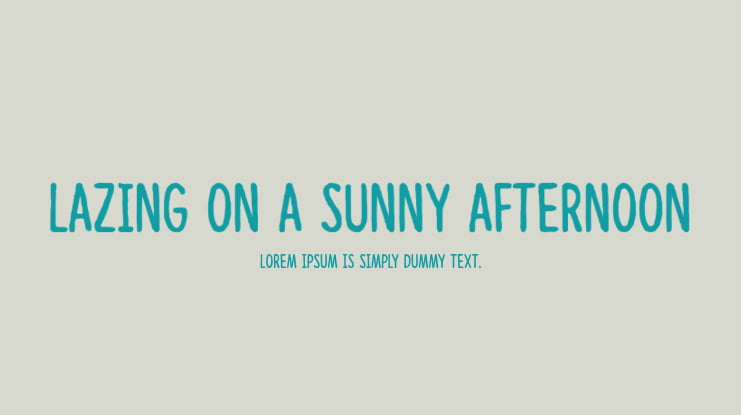 Lazing on a sunny afternoon Font