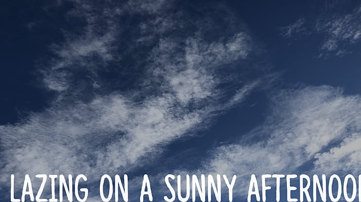 Lazing on a sunny afternoon Font