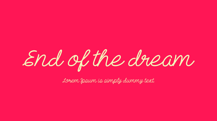 End of the dream Font