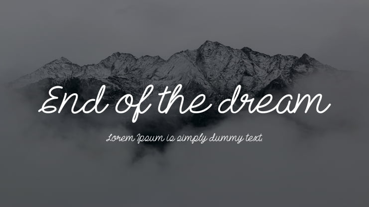 End of the dream Font