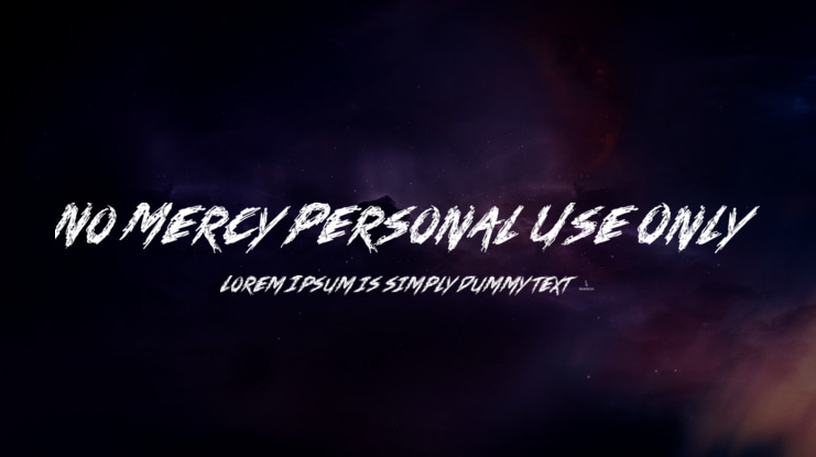 No Mercy Personal Use Only Font