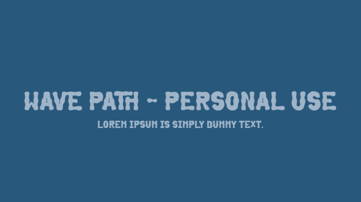 Wave Path - Personal Use Font