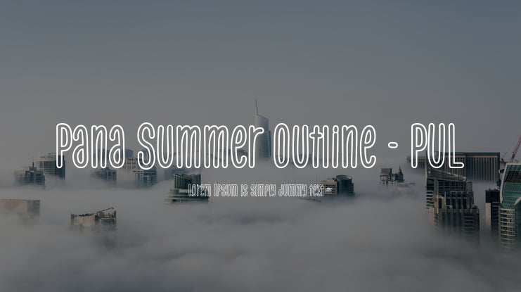 Pana Summer Outline - PUL Font Family