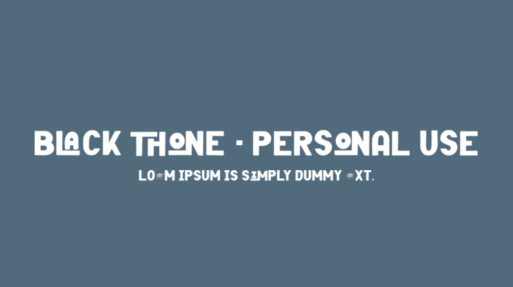 Black Thone - Personal Use Font