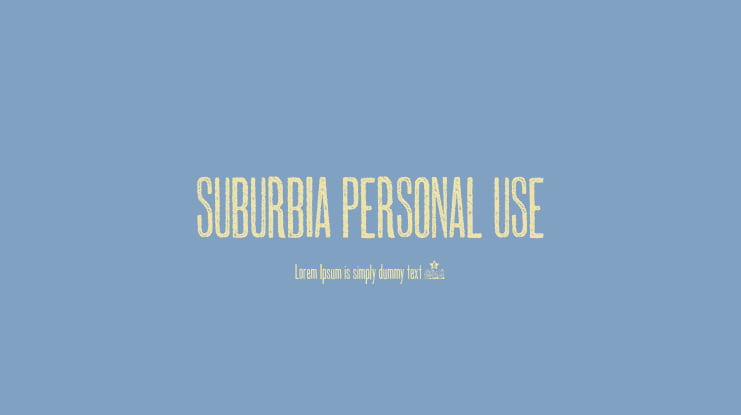 SUBURBIA PERSONAL USE Font