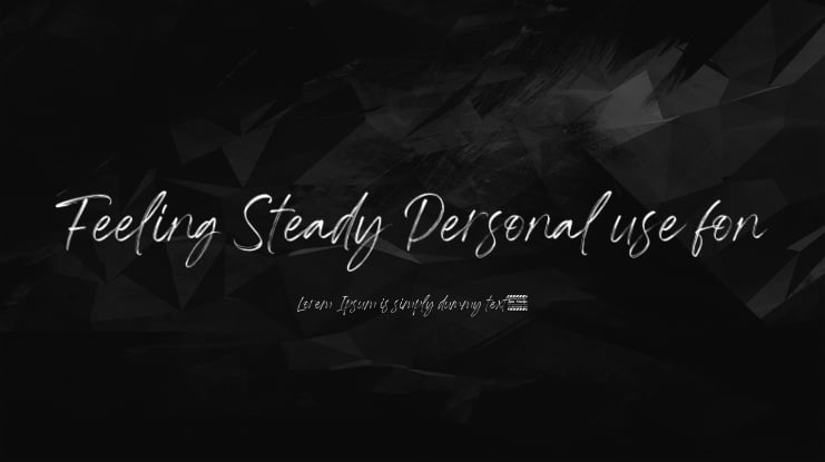 Feeling Steady Personal use fon Font