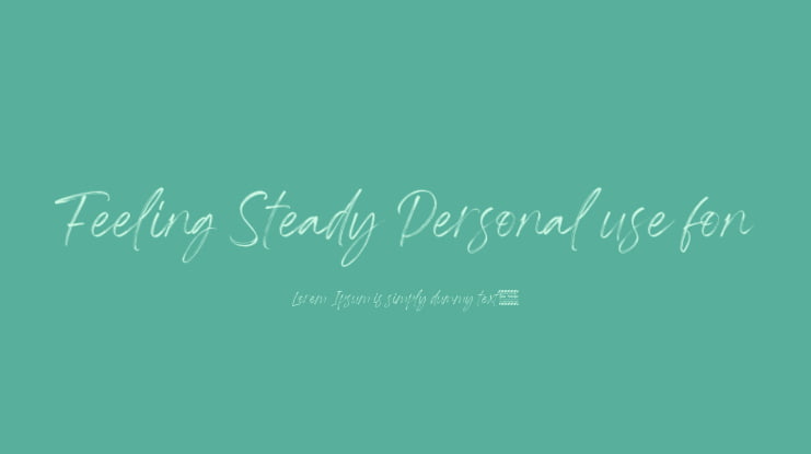 Feeling Steady Personal use fon Font