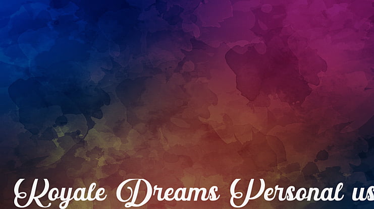 Royale Dreams Personal use Font