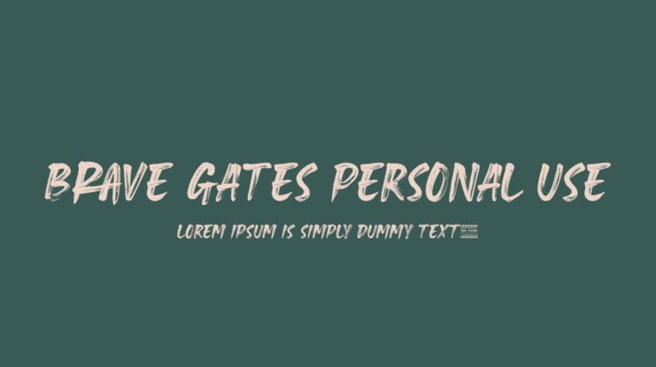 Brave Gates Personal use Font