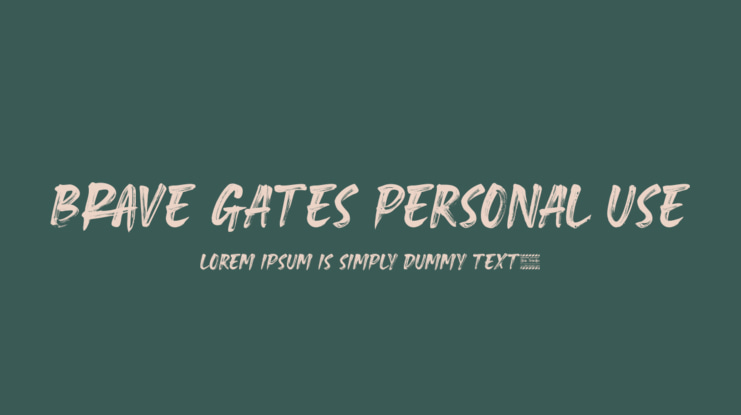 Brave Gates Personal use Font