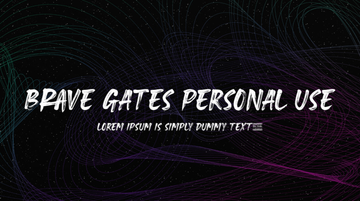 Brave Gates Personal use Font
